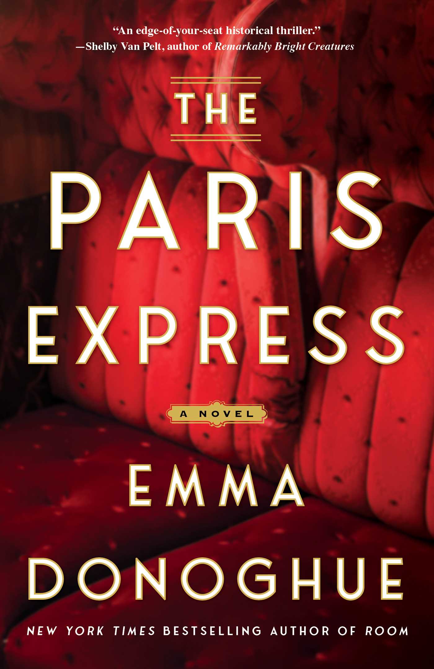 Emma Donoghue - The Paris Express