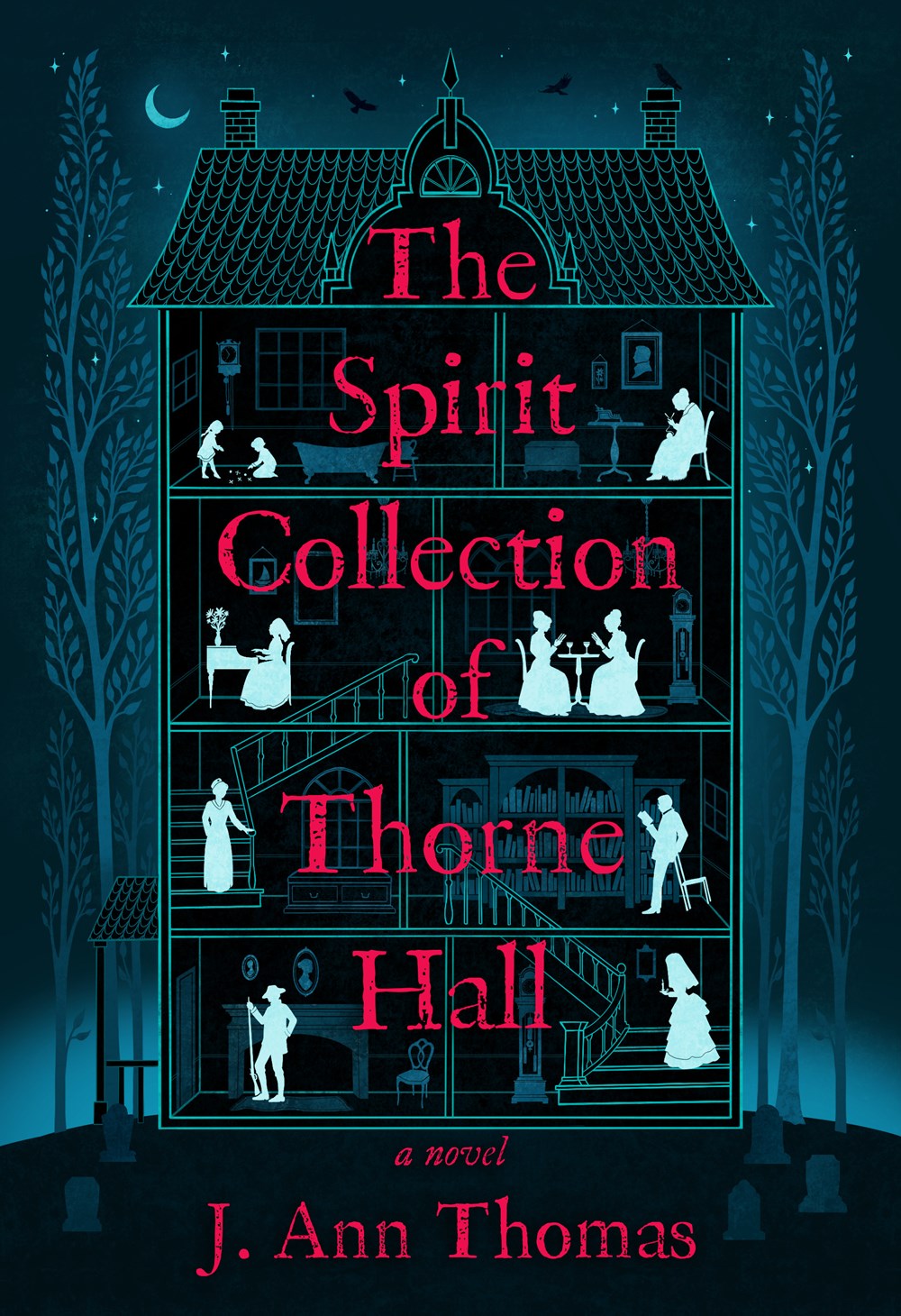 J. Ann Thomas - The Spirit Collection of Thorne Hall