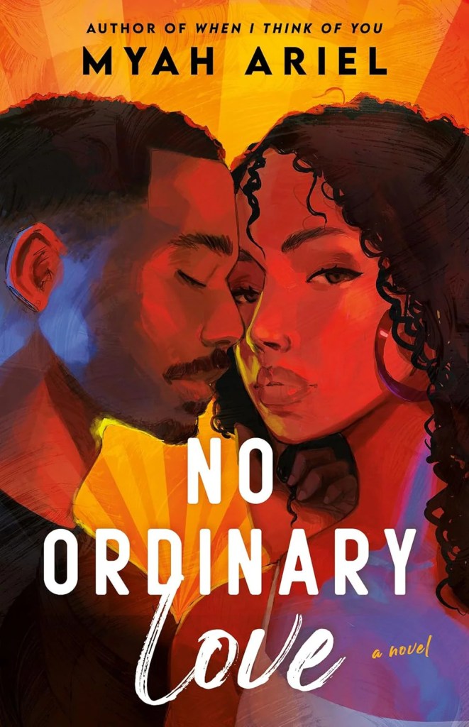 Myah Ariel - No Ordinary Love