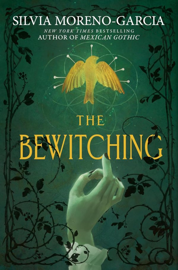 Silvia Moreno-Garcia - The Bewitching
