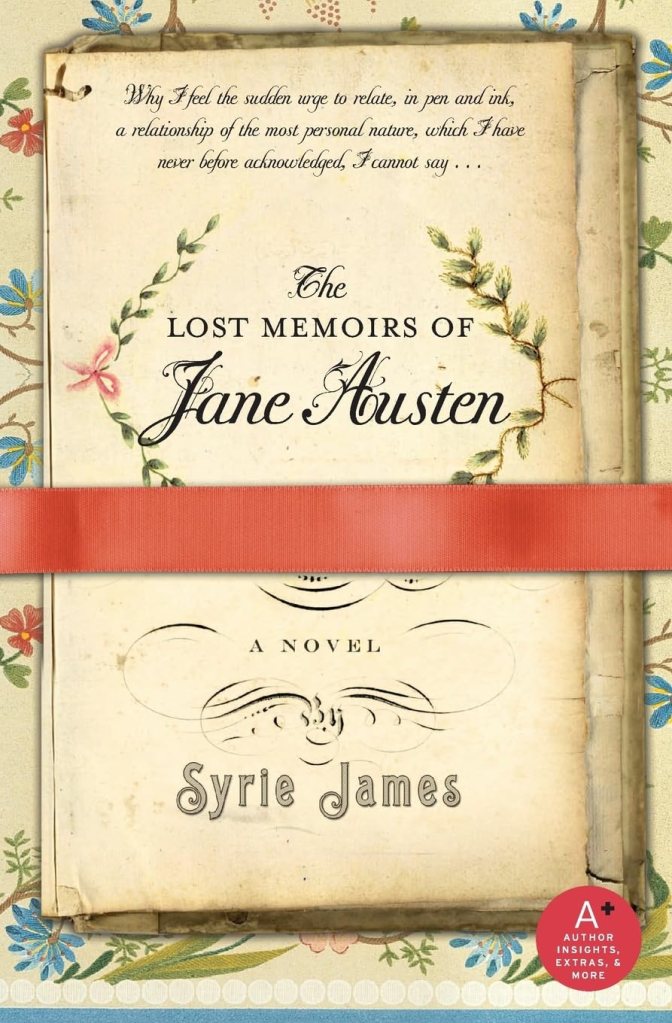 Syrie James -The Lost Memoirs of Jane Austen