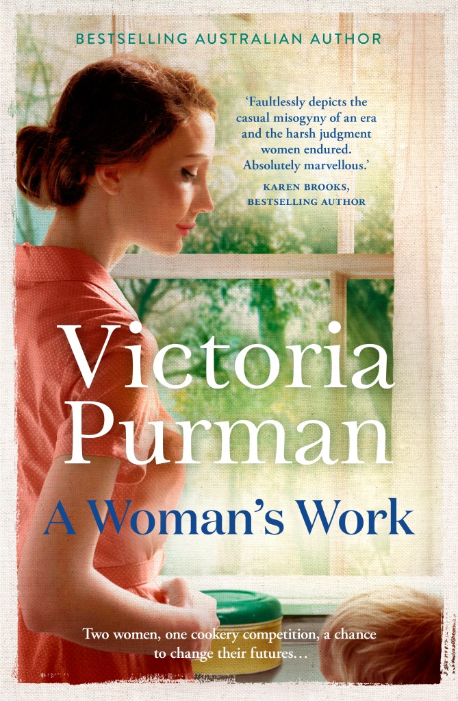 Victoria Purman - A Woman's Work