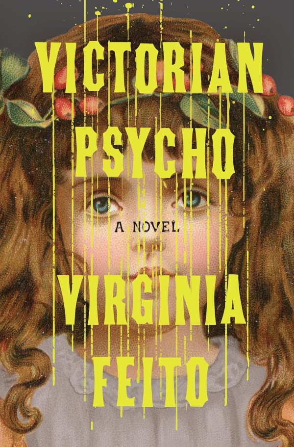 Virginia Feito - Victorian Psycho