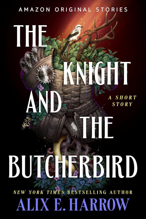 Alix E. Harrow - The Knight and the Butcherbird