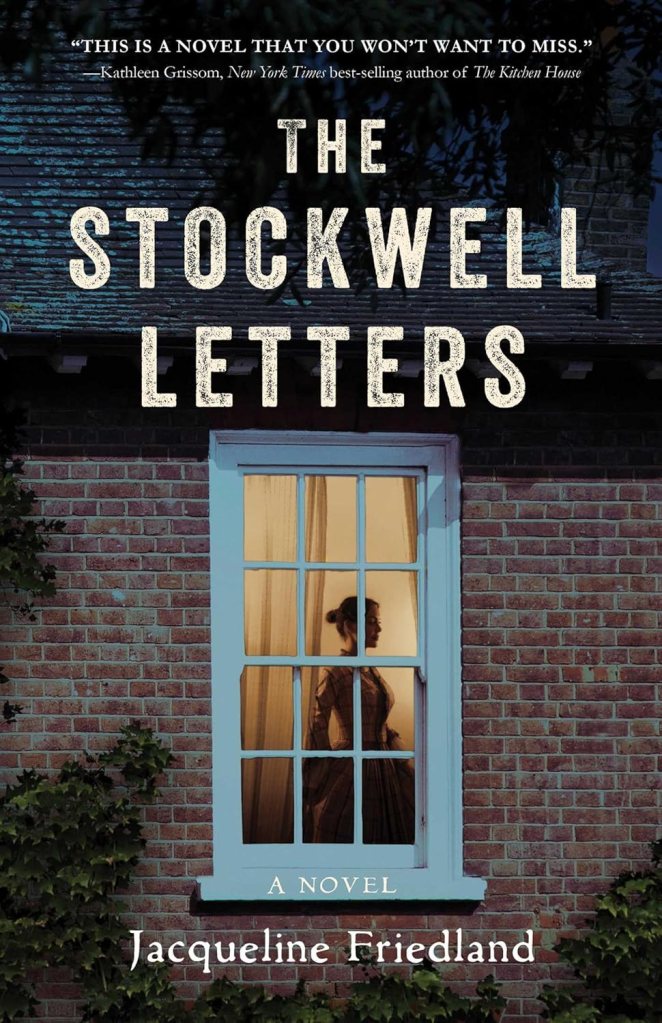 Jacqueline Friedland - The Stockwell Letters