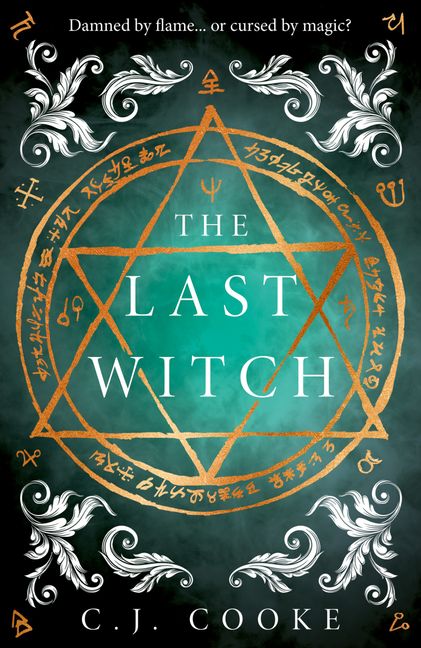 C. J. Cooke - The Last Witch