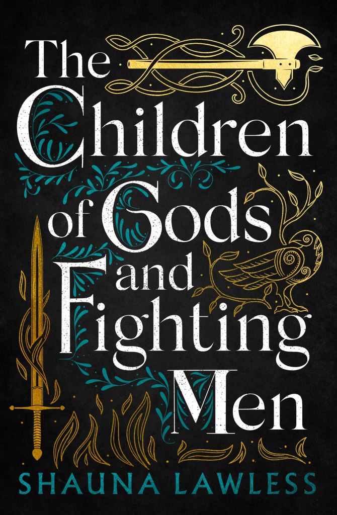 Shauna Lawless - The Children of Gods and Fighting Men