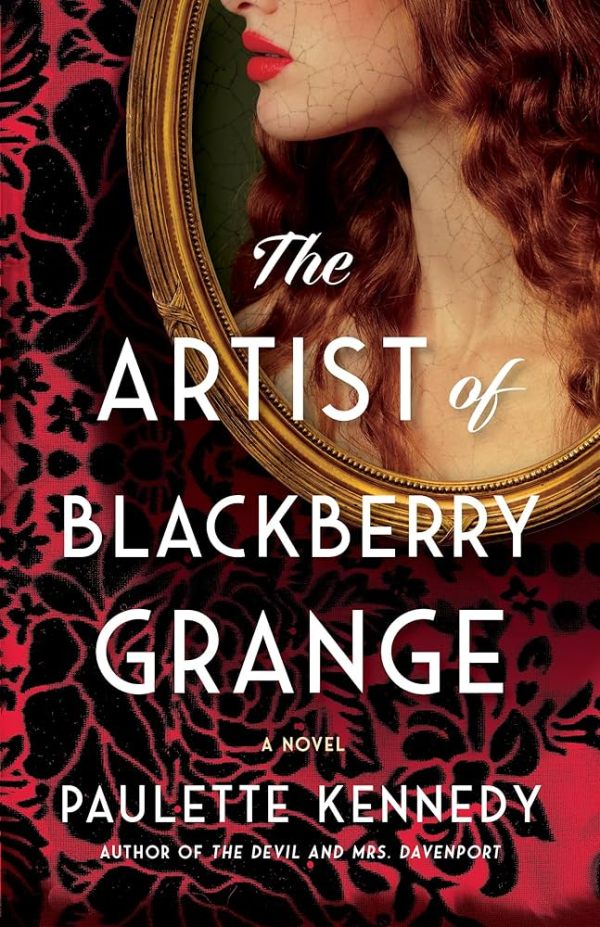 Paulette Kennedy - The Artist of Blackberry Grange