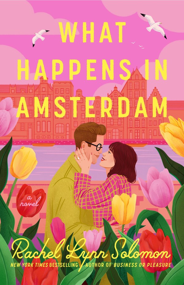 Rachel Lynn Solomon - What Happens in Amsterdam