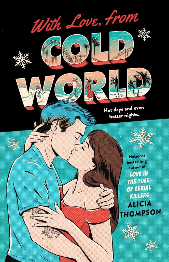 Alicia Thompson - With Love, from Cold World