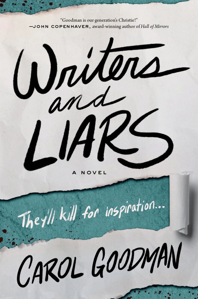 Carol Goodman - Writers and Liars