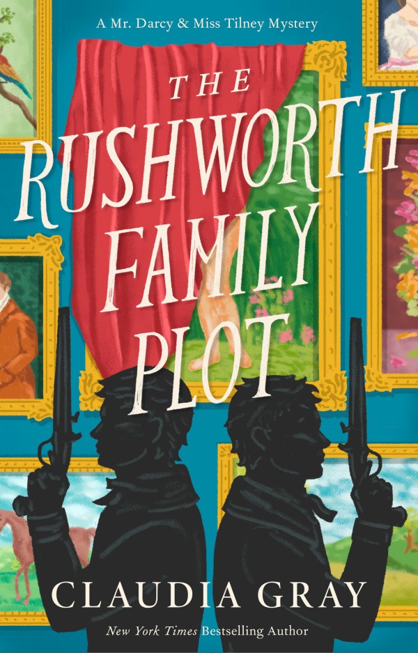 Claudia Gray - The Rushworth Family Plot