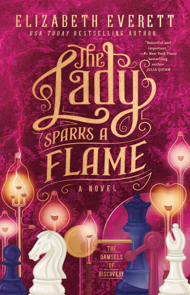 Elizabeth Everett - The Lady Sparks a Flame