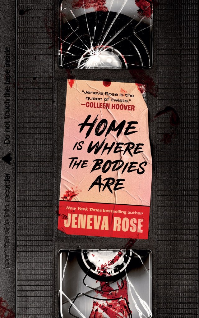 Jeneva Rose - Home Is Where the Bodies Are