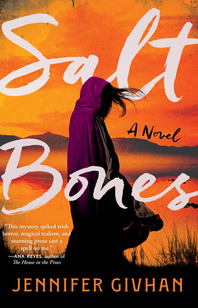 Jennifer Givhan - Salt Bones