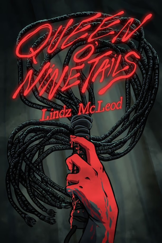 Lindz McLeod - Queen o' Nine Tails