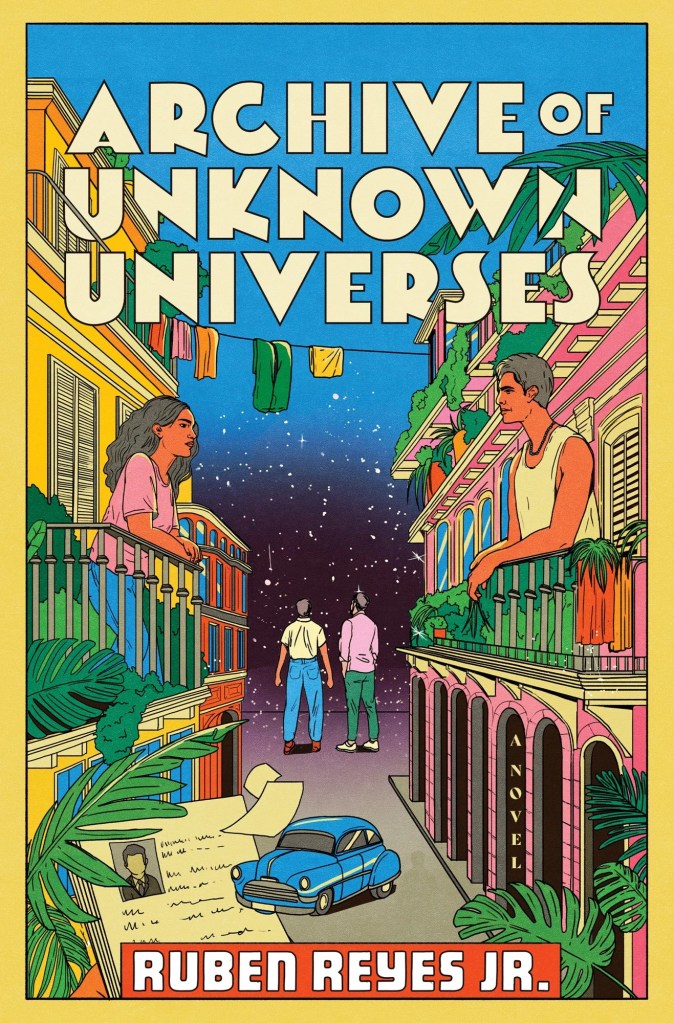 Ruben Reyes Jr. - Archive of Unknown Universes