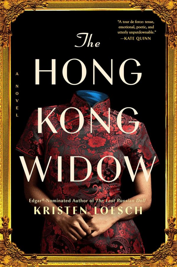 Kristen Loesch - The Hong Kong Widow