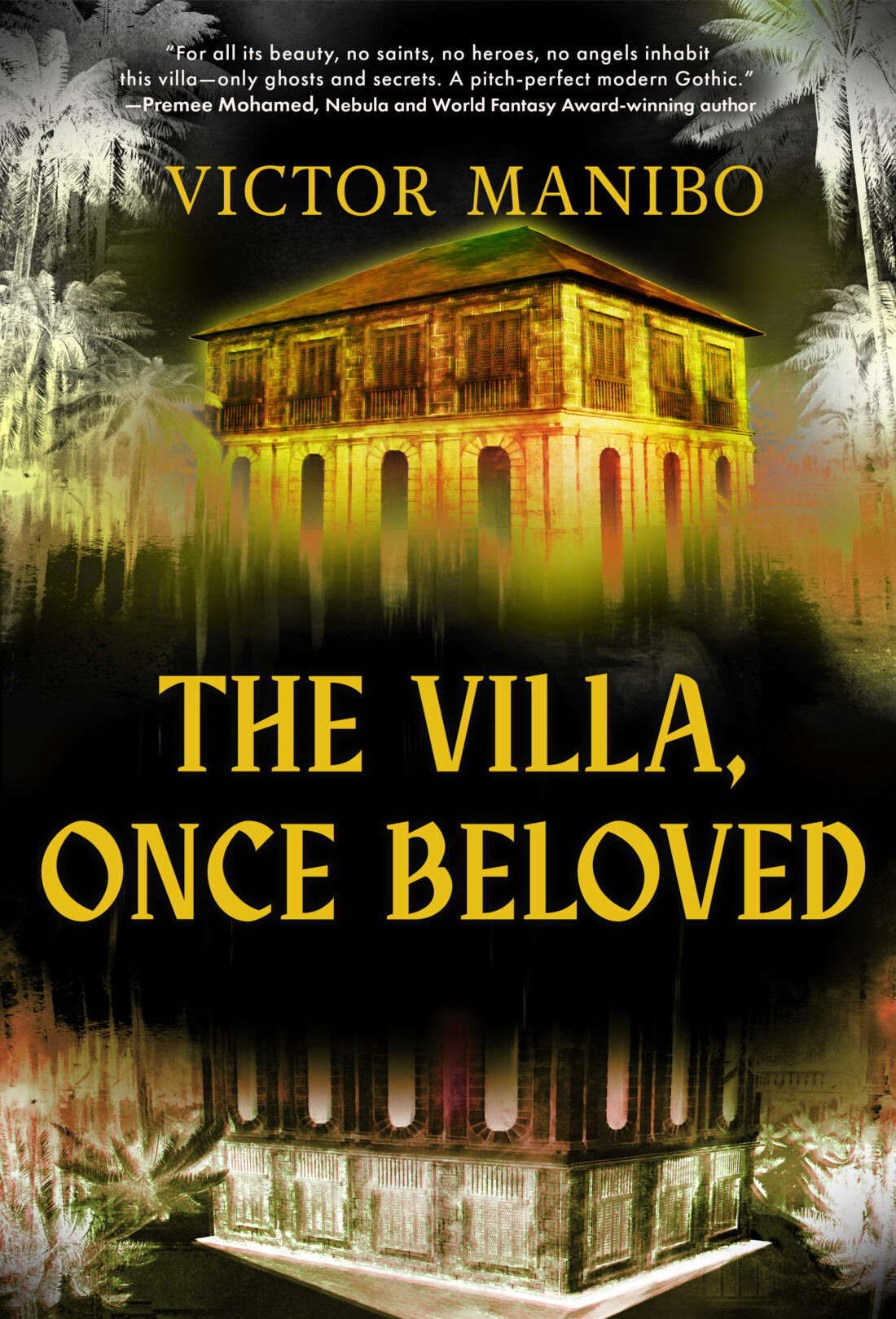 Victor Manibo - The Villa, Once Beloved