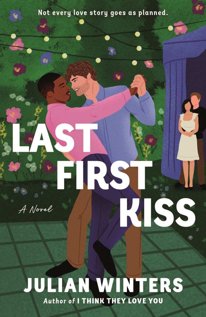 Julian Winters - Last First Kiss