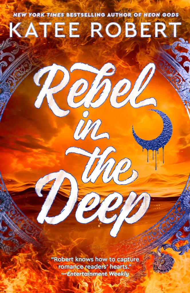 Katee Robert - Rebel in the Deep