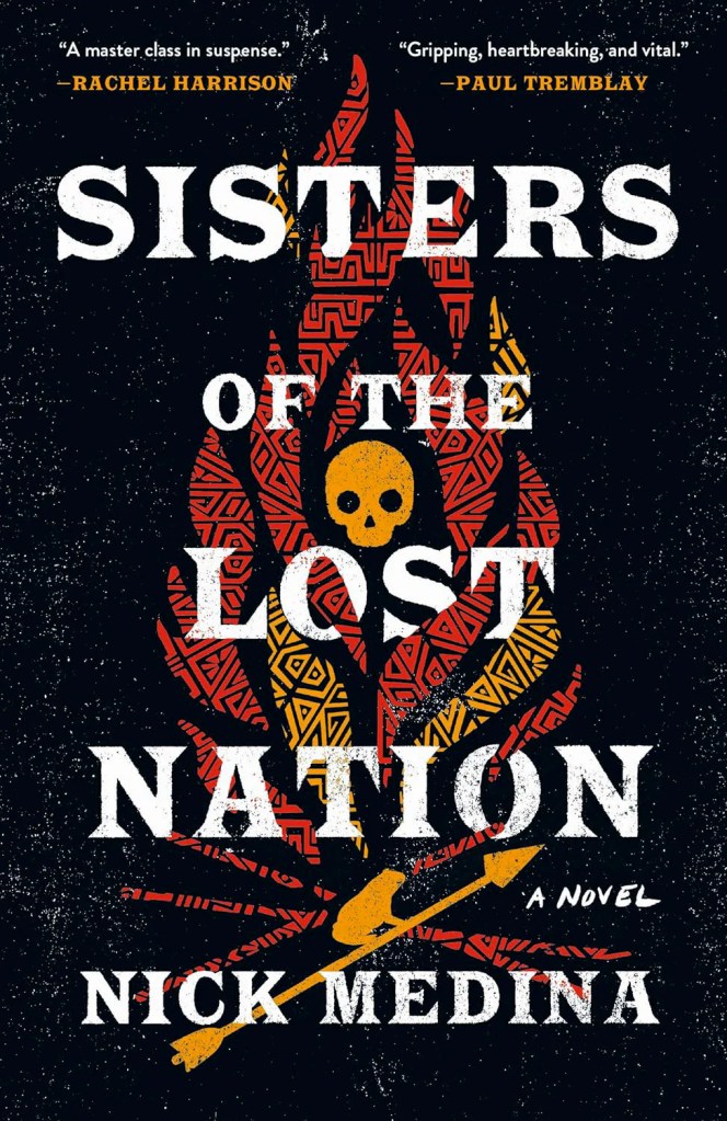 Nick Medina - Sisters of the Lost Nation