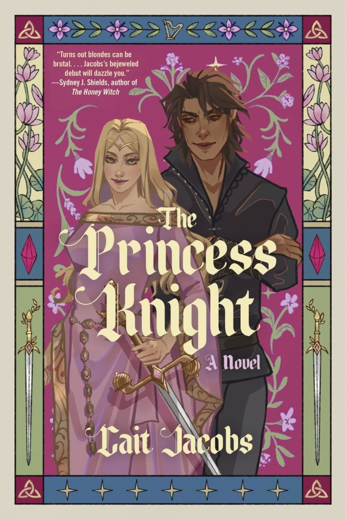 Cait Jacobs - The Princess Knight