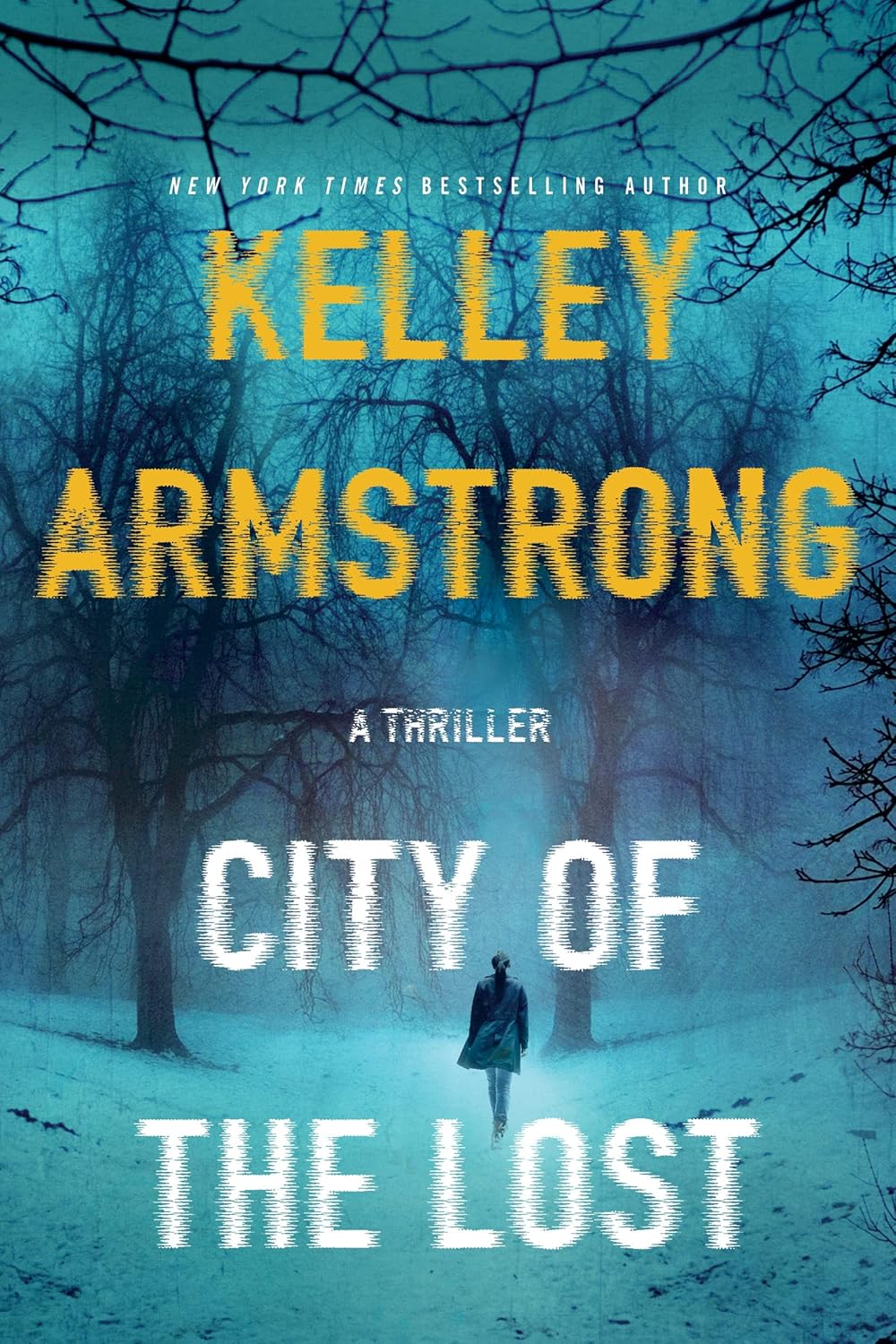 Kelley Armstrong - City of the Lost