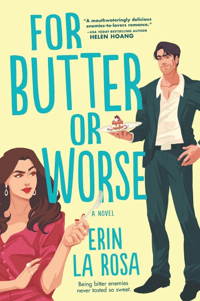 Erin La Rosa - For Butter or Worse