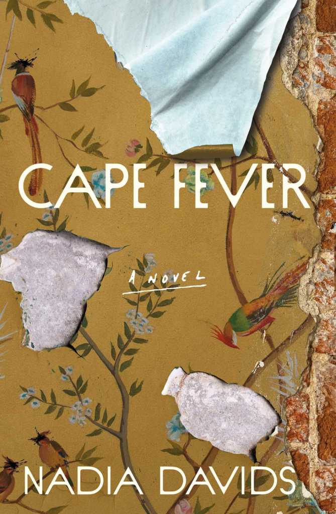 Nadia Davids - Cape Fever