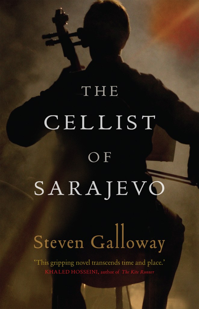 Steven Galloway - The Cellist of Sarajevo