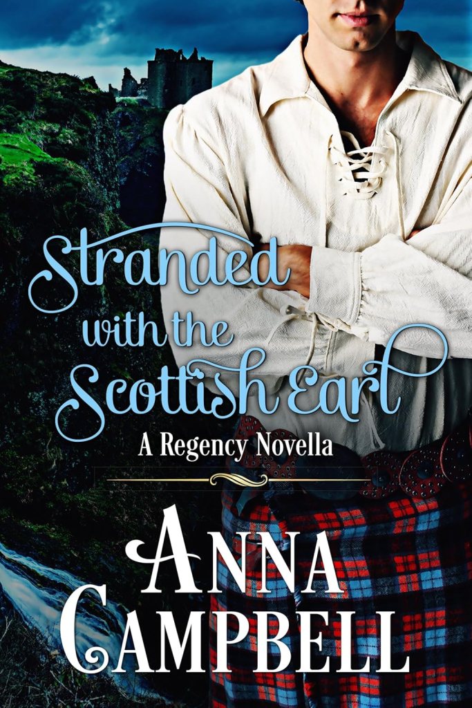 Anna Campbell - Stranded With the Scottish Earl