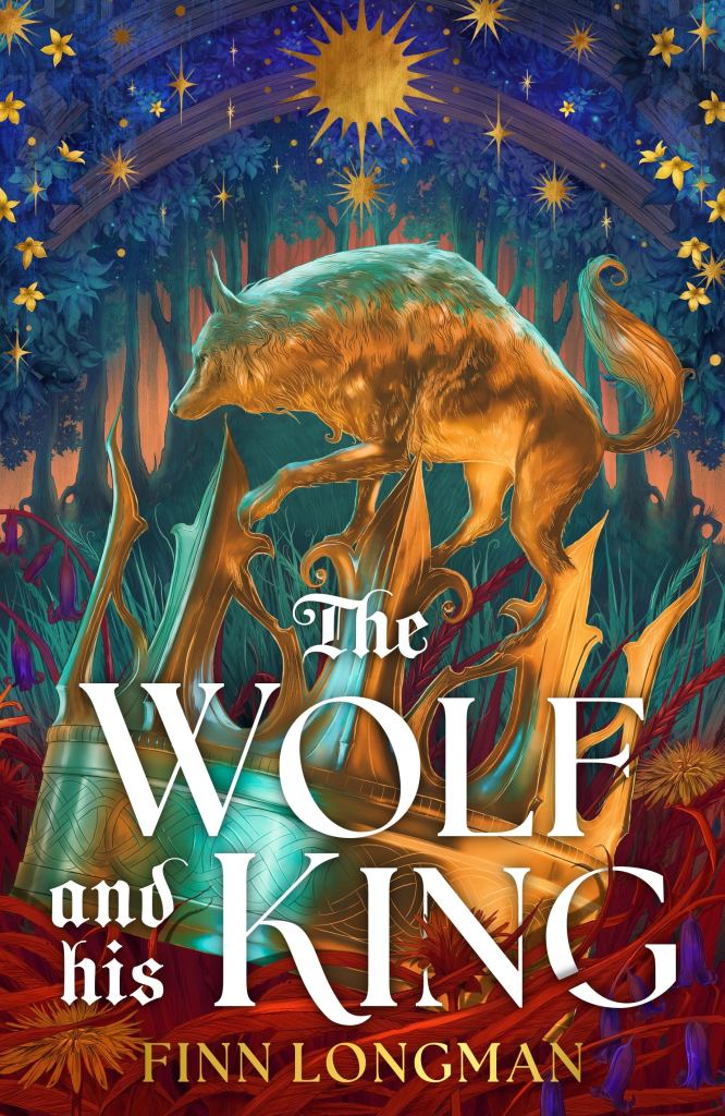 Finn Longman - The Wolf and His King