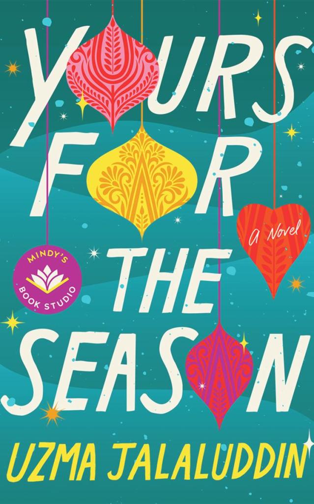 Uzma Jalaluddin - Yours for the Season
