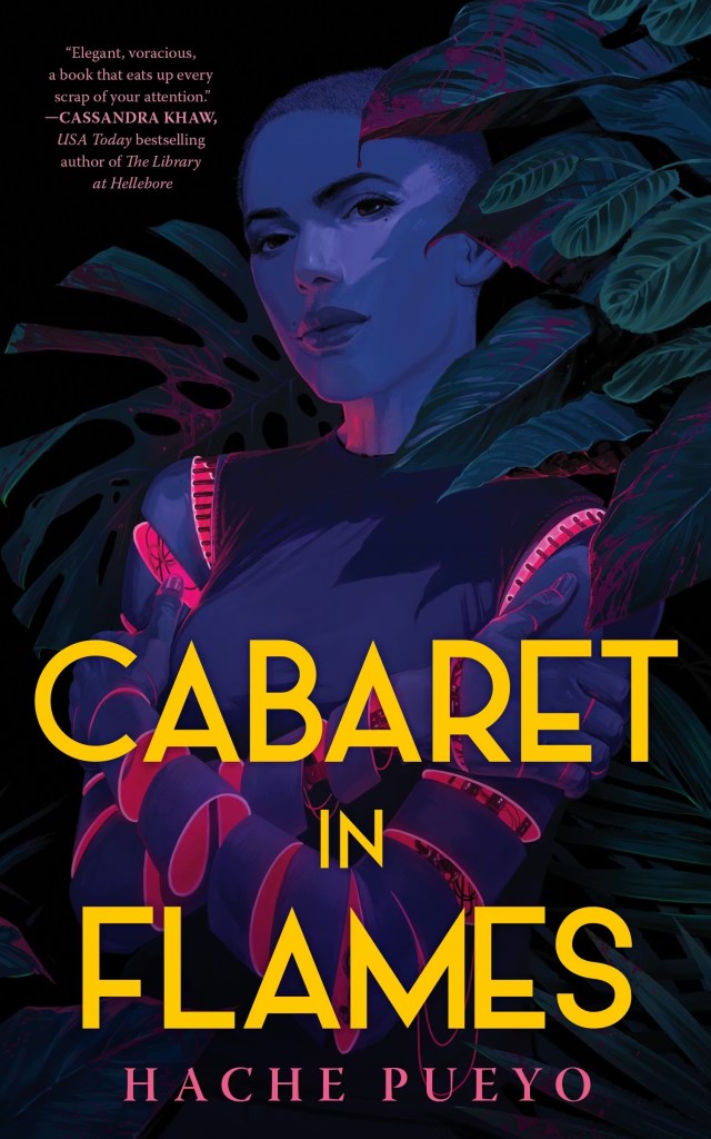 Hache Pueyo - Cabaret in Flames