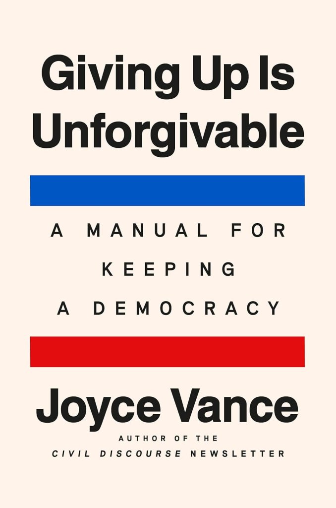 Joyce Vance - Giving Up Is Unforgivable