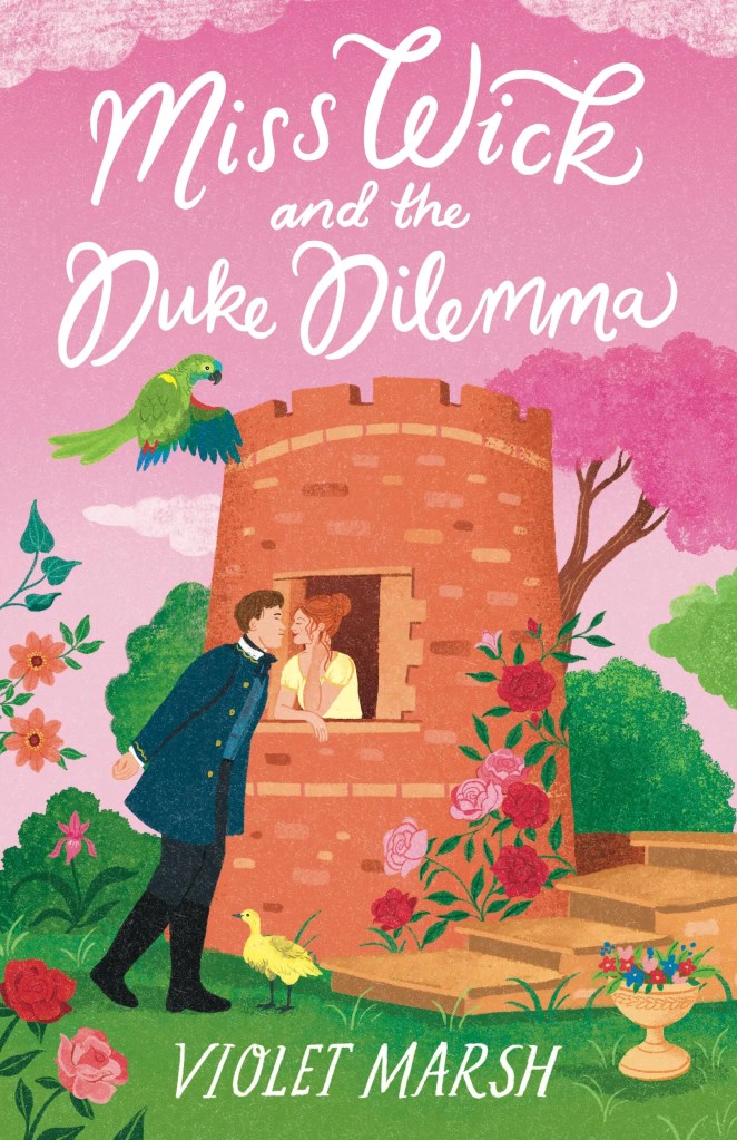Violet Marsh - Miss Wick and the Duke Dilemma