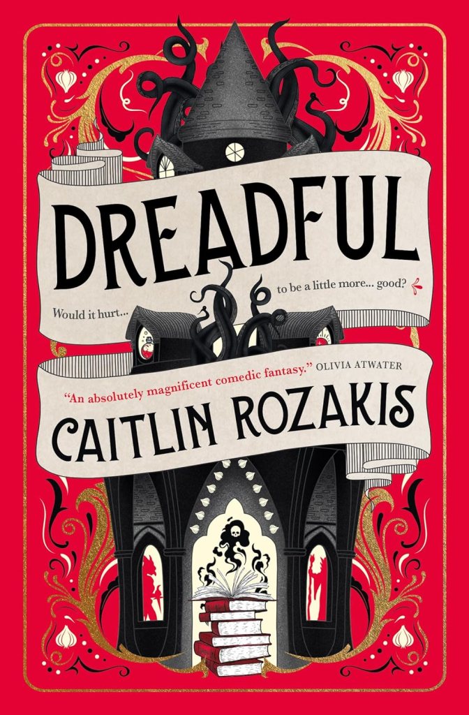 Caitlin Rozakis - Dreadful