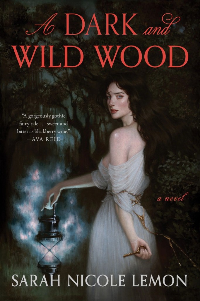 Sarah Nicole Lemon - A Dark and Wild Wood