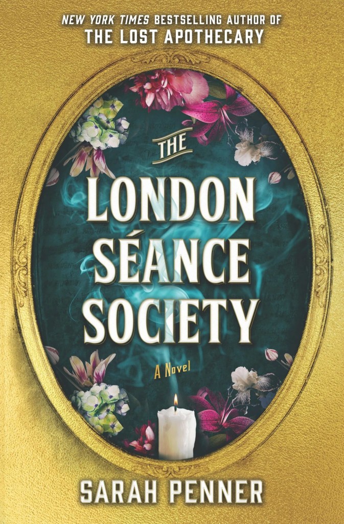 Sarah Penner - The London Séance Society