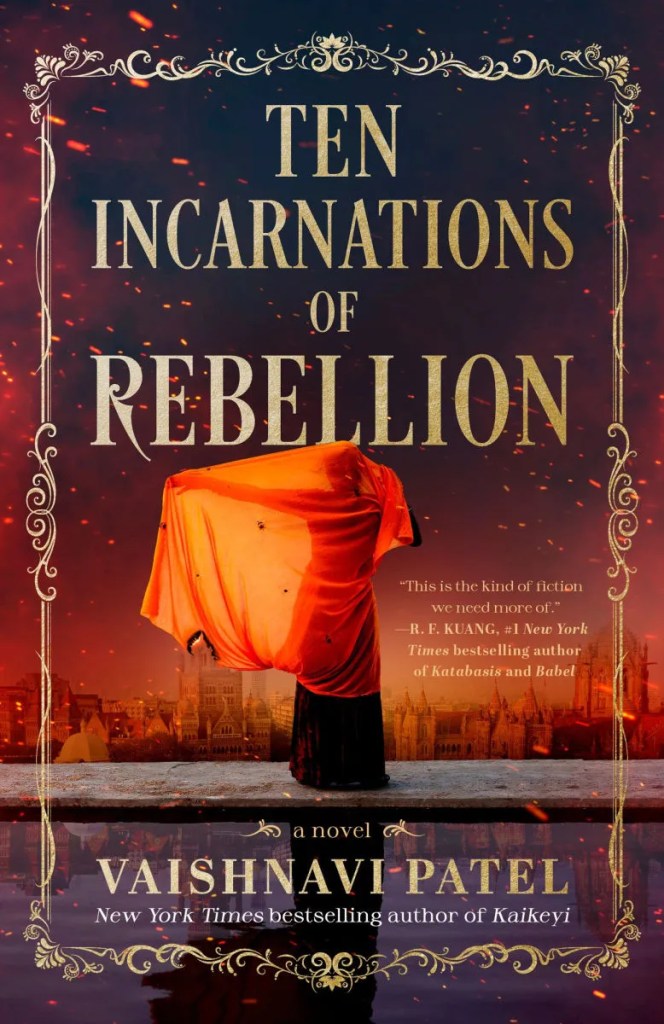 Vaishnavi Patel - Ten Incarnations of Rebellion