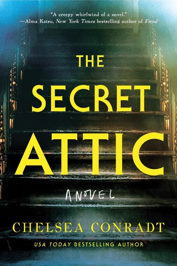 Chelsea Conradt - The Secret Attic