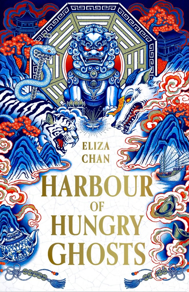 Eliza Chan - Harbour of Hungry Ghosts
