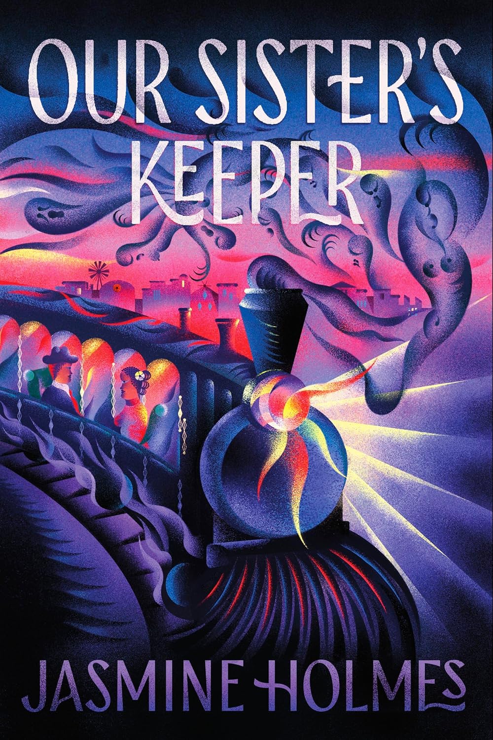 Jasmine Holmes - Our Sister's Keeper