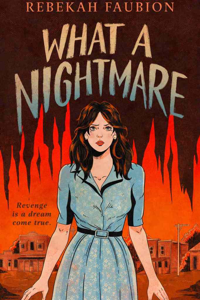 Rebekah Faubion - What a Nightmare