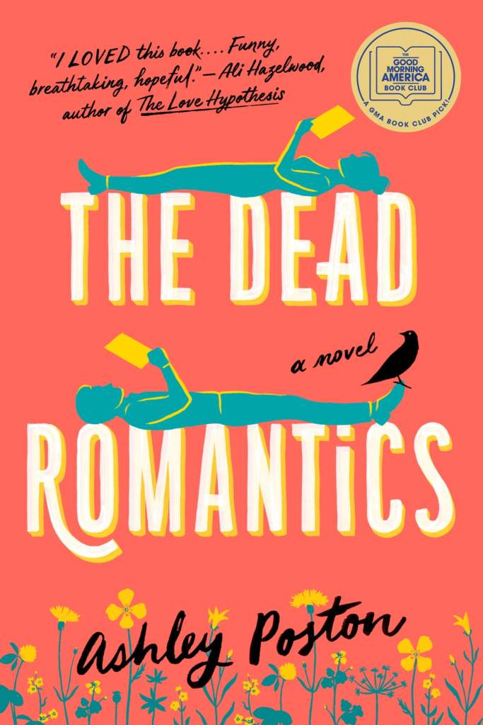 Ashley Poston - The Dead Romantics