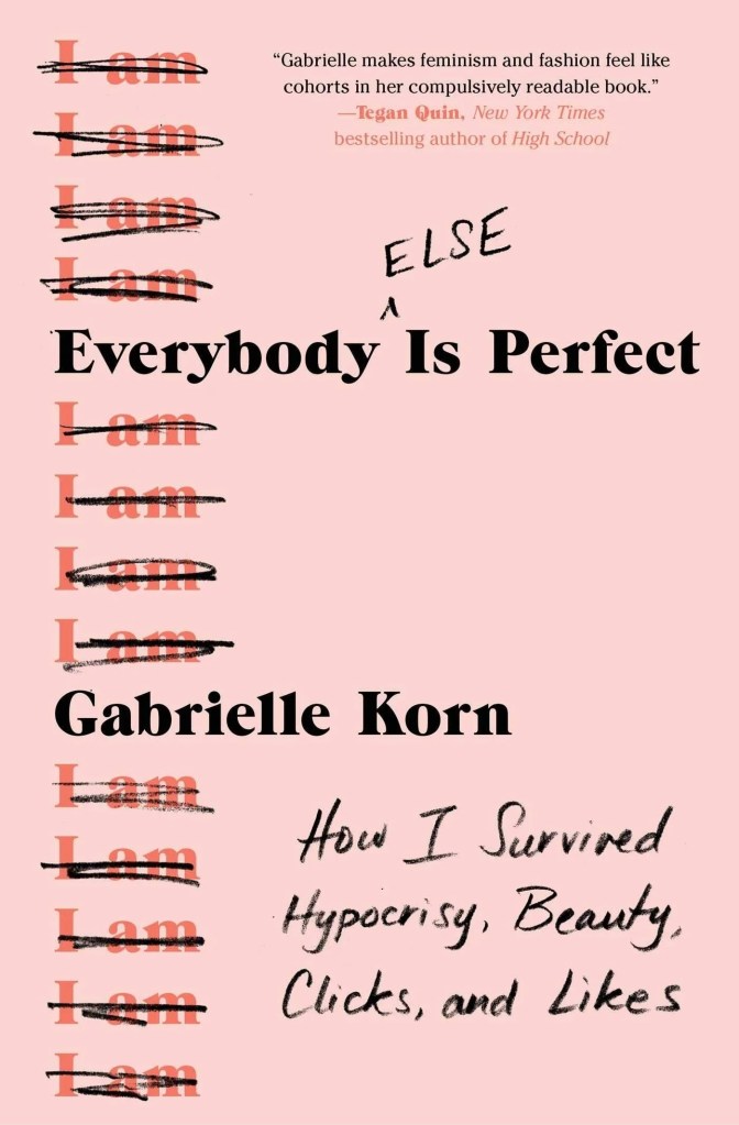 Gabrielle Korn - Everybody (Else) Is Perfect