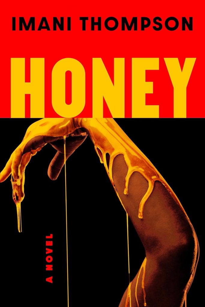 Imani Thompson - Honey