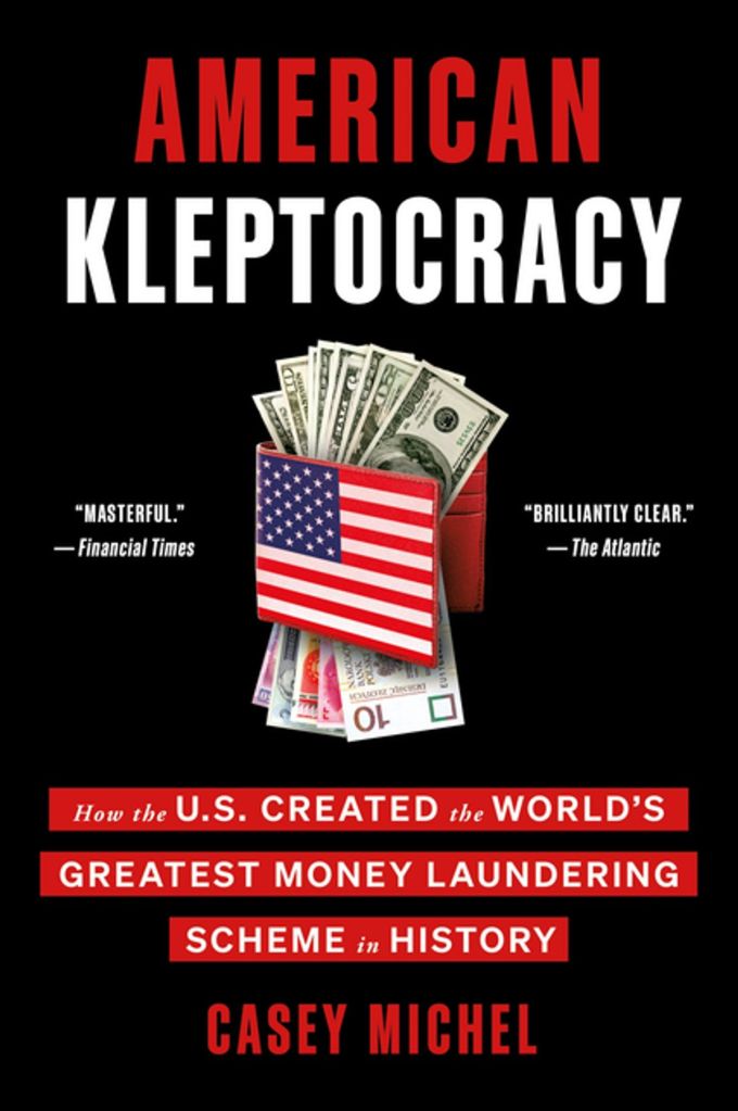 Casey Michel - American Kleptocracy