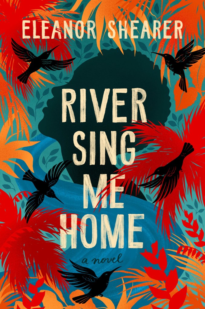 Eleanor Shearer - River Sing Me Home